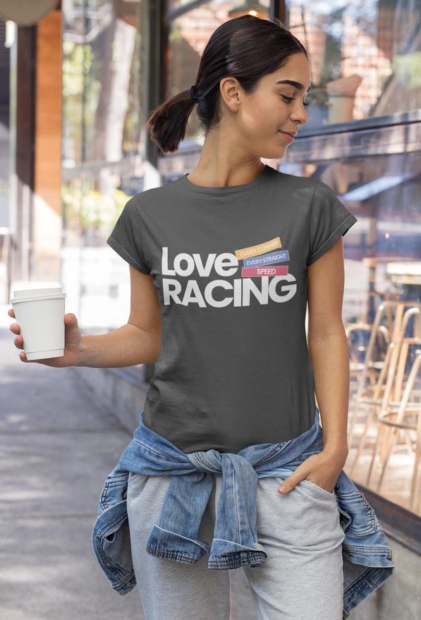 Love Racing T-Shirt:  Formula Race Fan Apparel