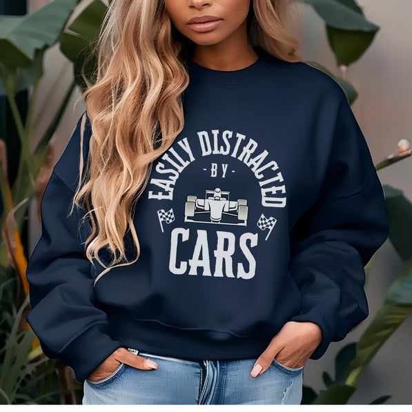 Easily Distracted By Cars Sweatshirt: Funny Racing Crewneck | Car Enthusiast Gift