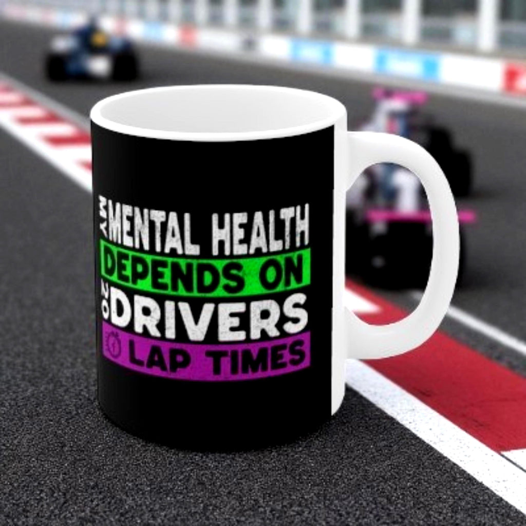 Motorsport Mental Health Mug: Racing Fan Coffee Cup