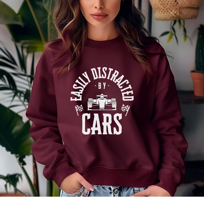 Easily Distracted By Cars Sweatshirt: Funny Racing Crewneck | Car Enthusiast Gift