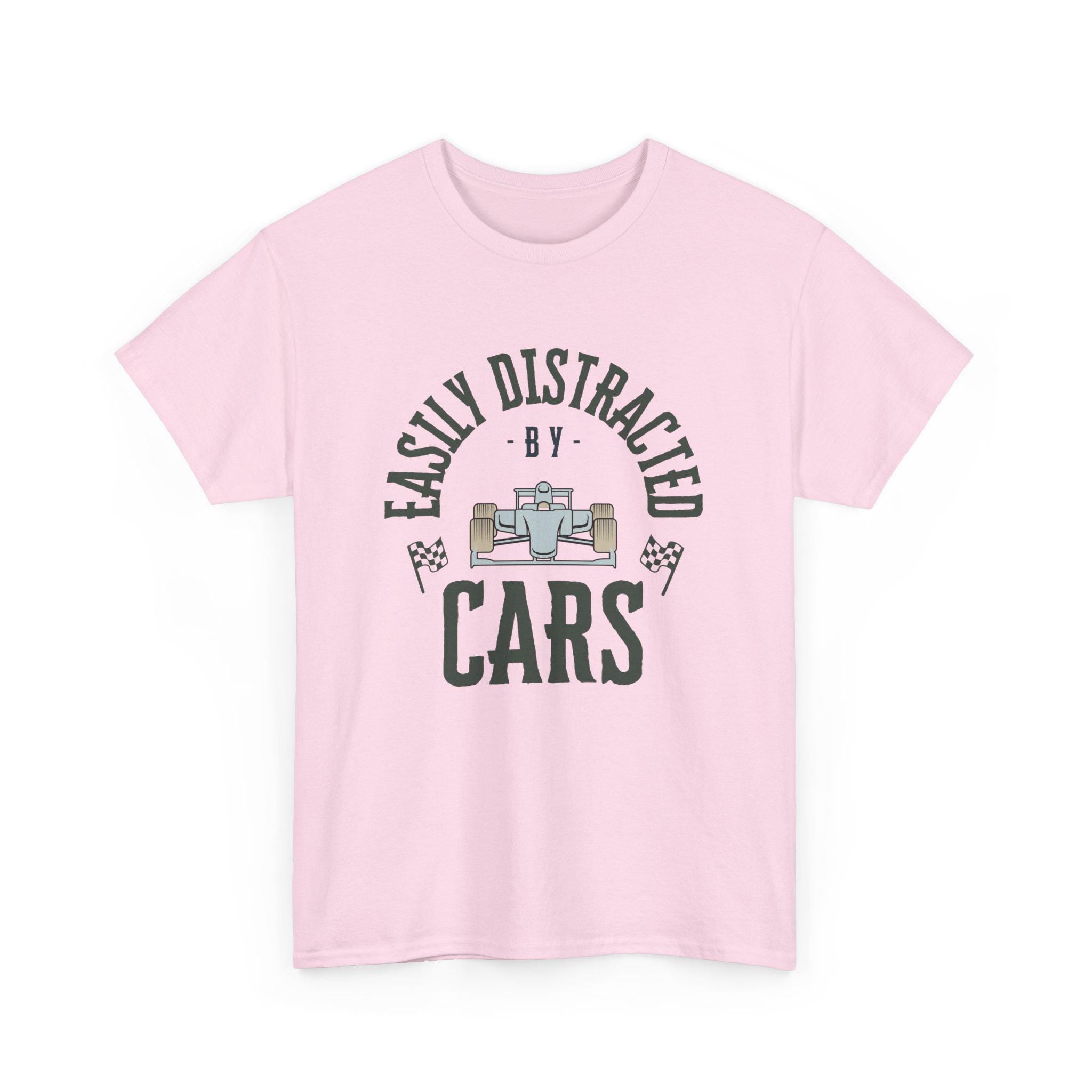 Easily Distracted By Cars T-Shirt: Formula Racing Fan Apparel