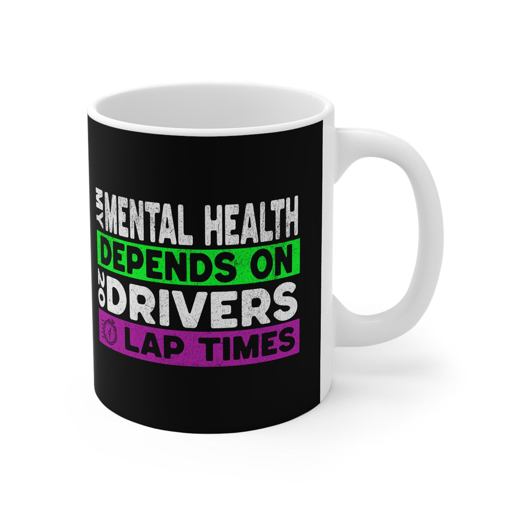 Motorsport Mental Health Mug: Racing Fan Coffee Cup