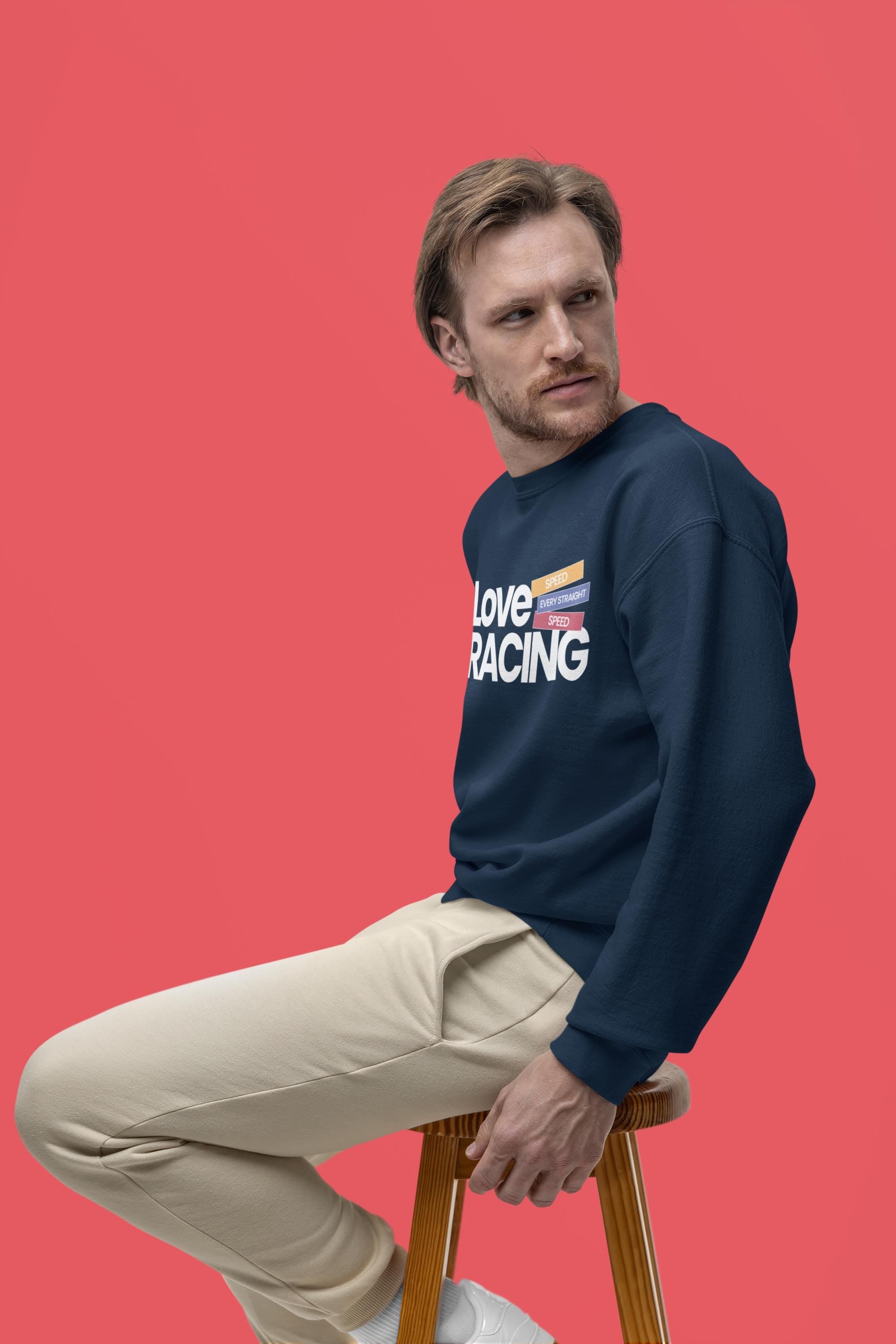 Love Racing Crewneck Sweatshirt: Formula 1 Fan Gift