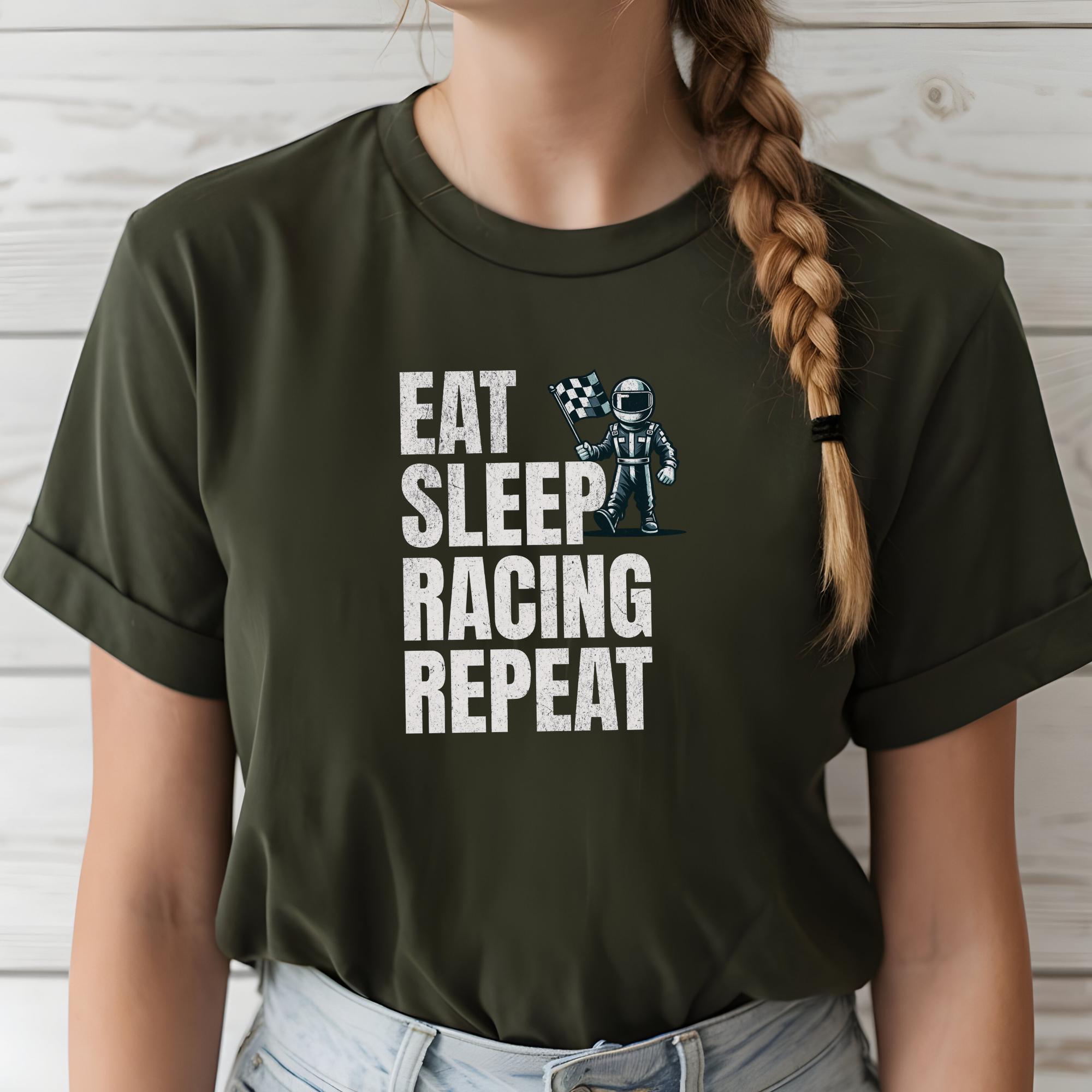 Racing T-Shirt: Eat Sleep Repeat, Motorsport Fan Gift