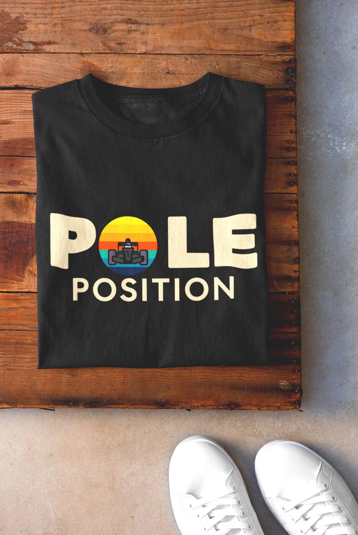 Vintage Formula Car Sunset Graphic Tee: Pole Position Quote - Racing Fan Gift