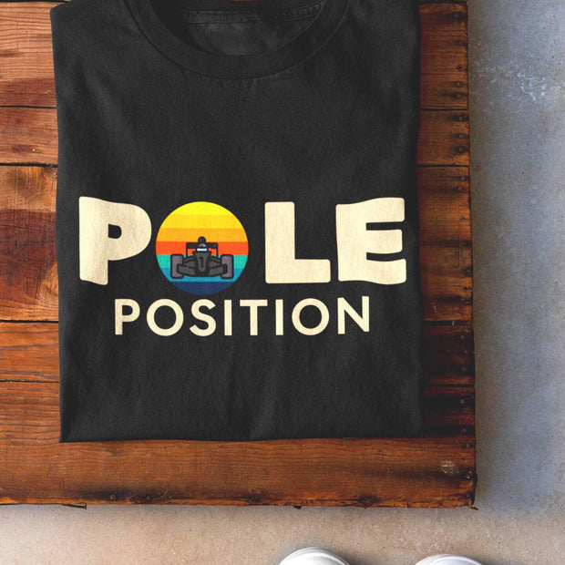 Vintage Formula Car Sunset Graphic Tee: Pole Position Quote - Racing Fan Gift