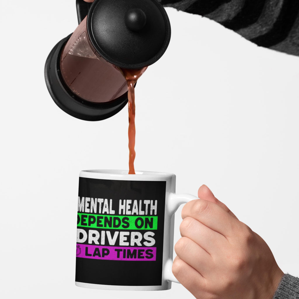 Motorsport Mental Health Mug: Racing Fan Coffee Cup