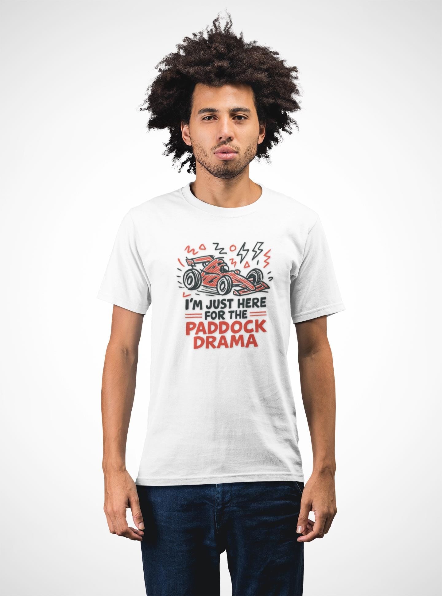 Paddock Drama Shirt, Funny Motorsport Tee, Race Weekend Outfit, Grand Prix Fan Gift, Racing Humour Top, Formula Style Apparel
